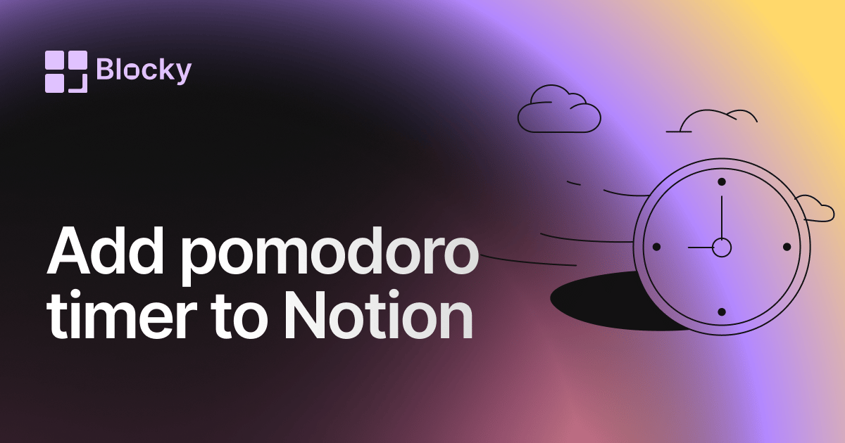Add a Pomodoro Timer to Notion