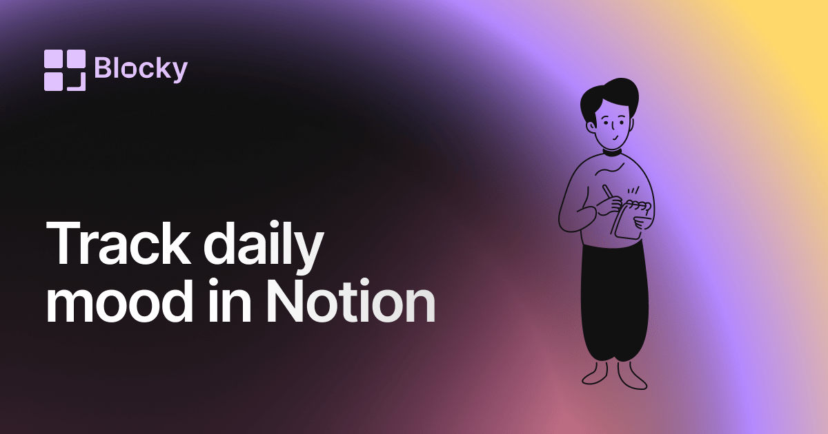 Track Your Daily Mood in Notion